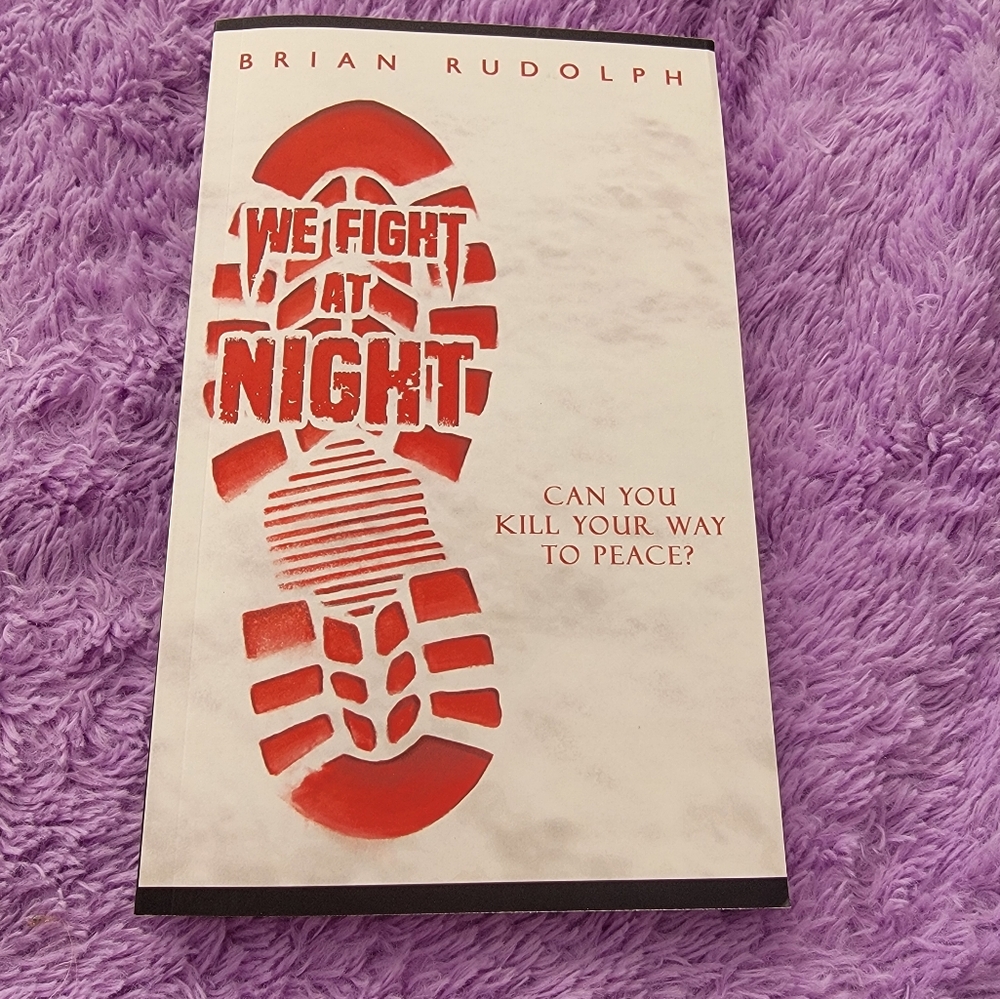 We Fight at Night Book by Brian Rudolph - Red Cover
